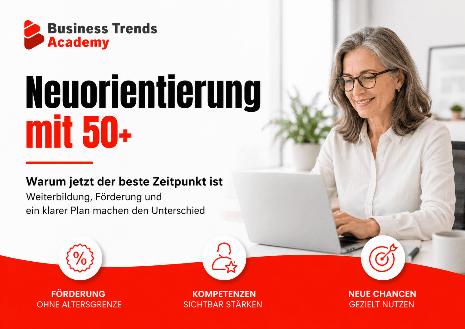 Berufliche Neuorientierung mit 50+: Warum jetzt der beste Zeitpunkt ist
